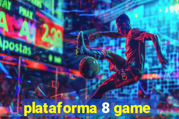 plataforma 8 game